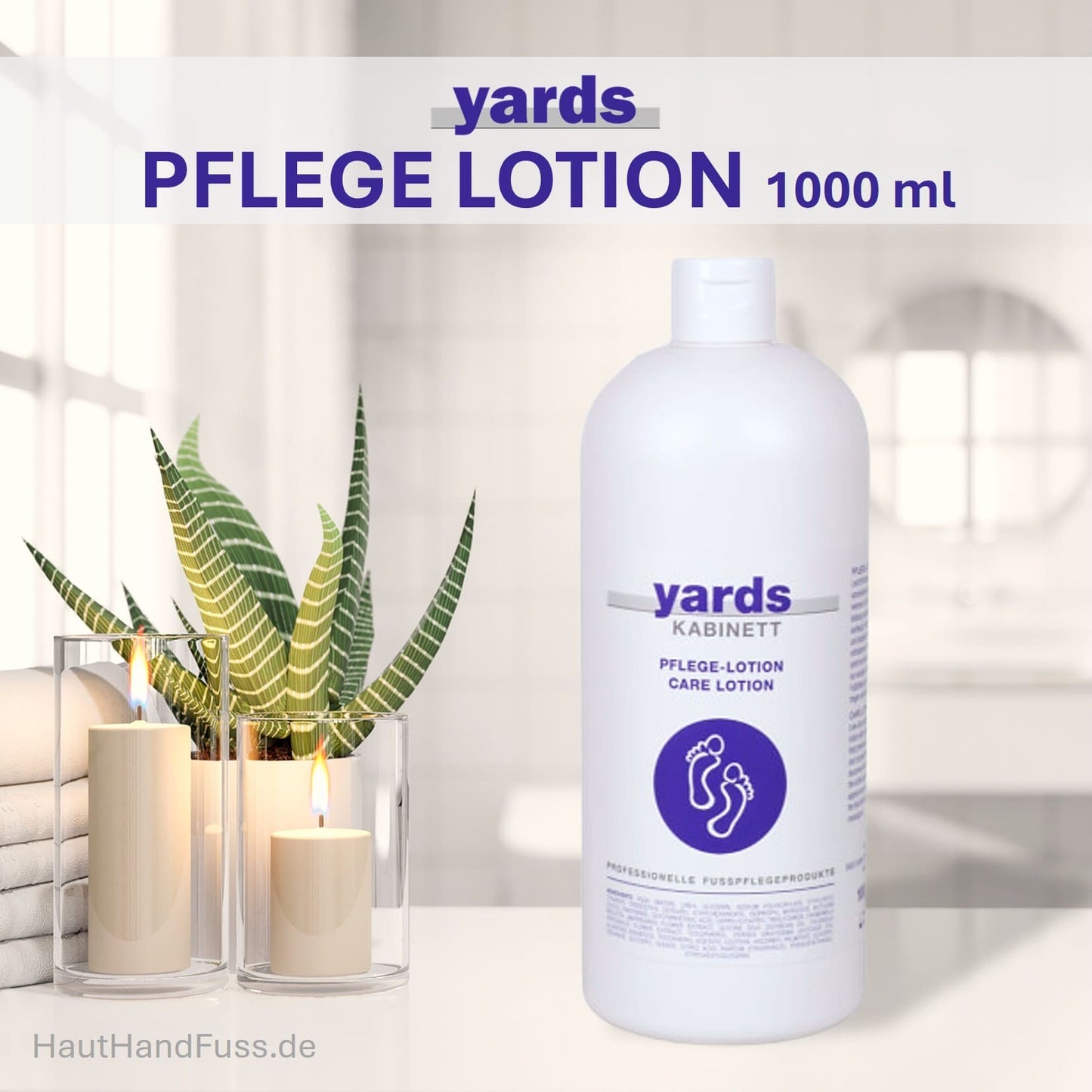 Yards Pflege Lotion 1000 ml für schnell einziehende tägliche Fußpflege bei HautHandFuss.de