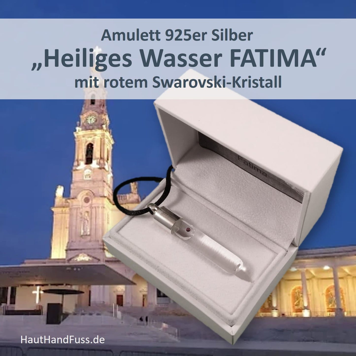 Amulett HEILIGES WASSER aus FATIMA bei HautHandFuss.de