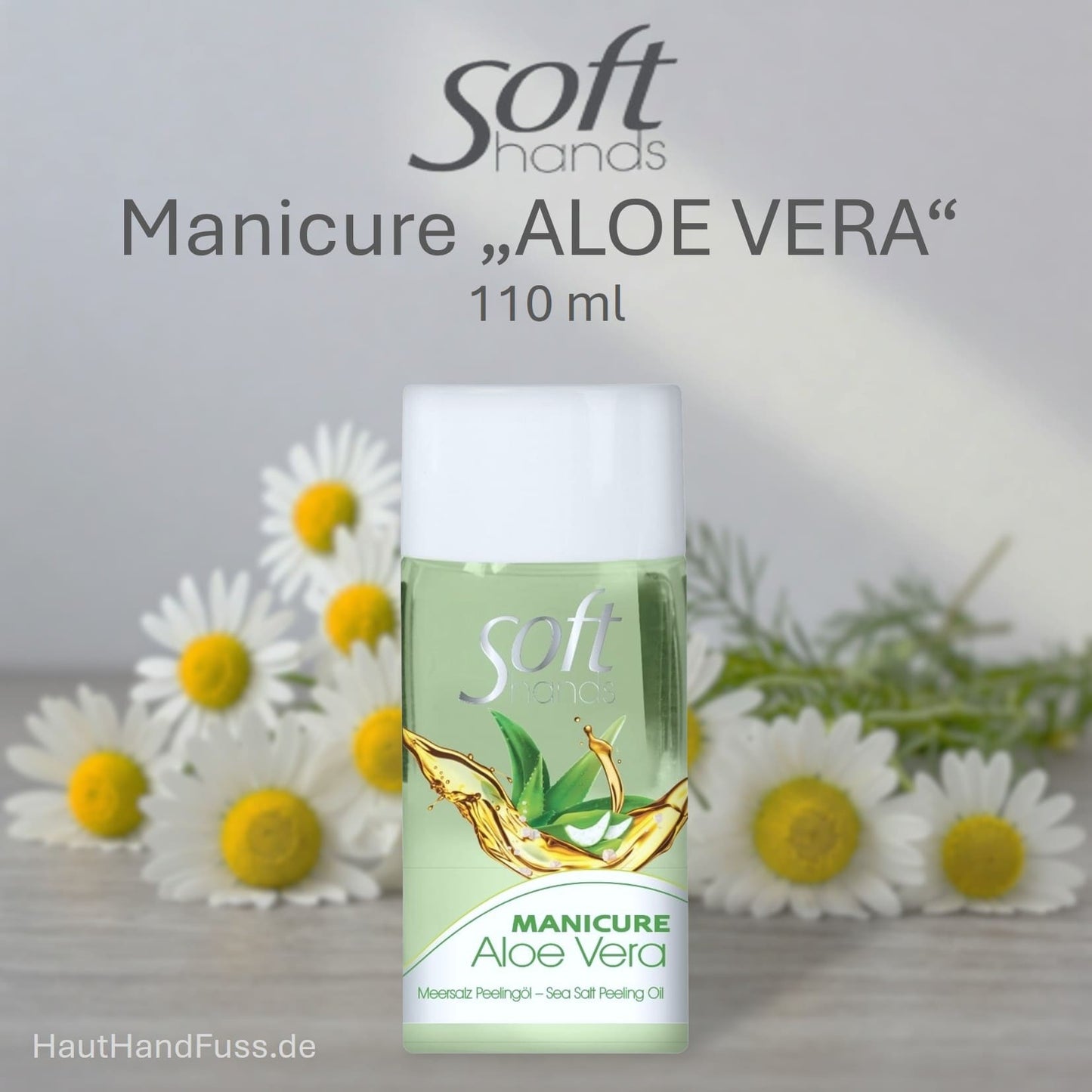 SOFT HANDS Manicure Handpeeling ALOE VERA mit Meersalz 110 ml bei HautHandFuss.de