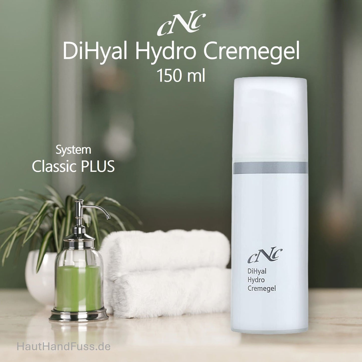 CNC classic PLUS DiHyal Hydro Cremegel 150 ml bei HautHandFuss.de