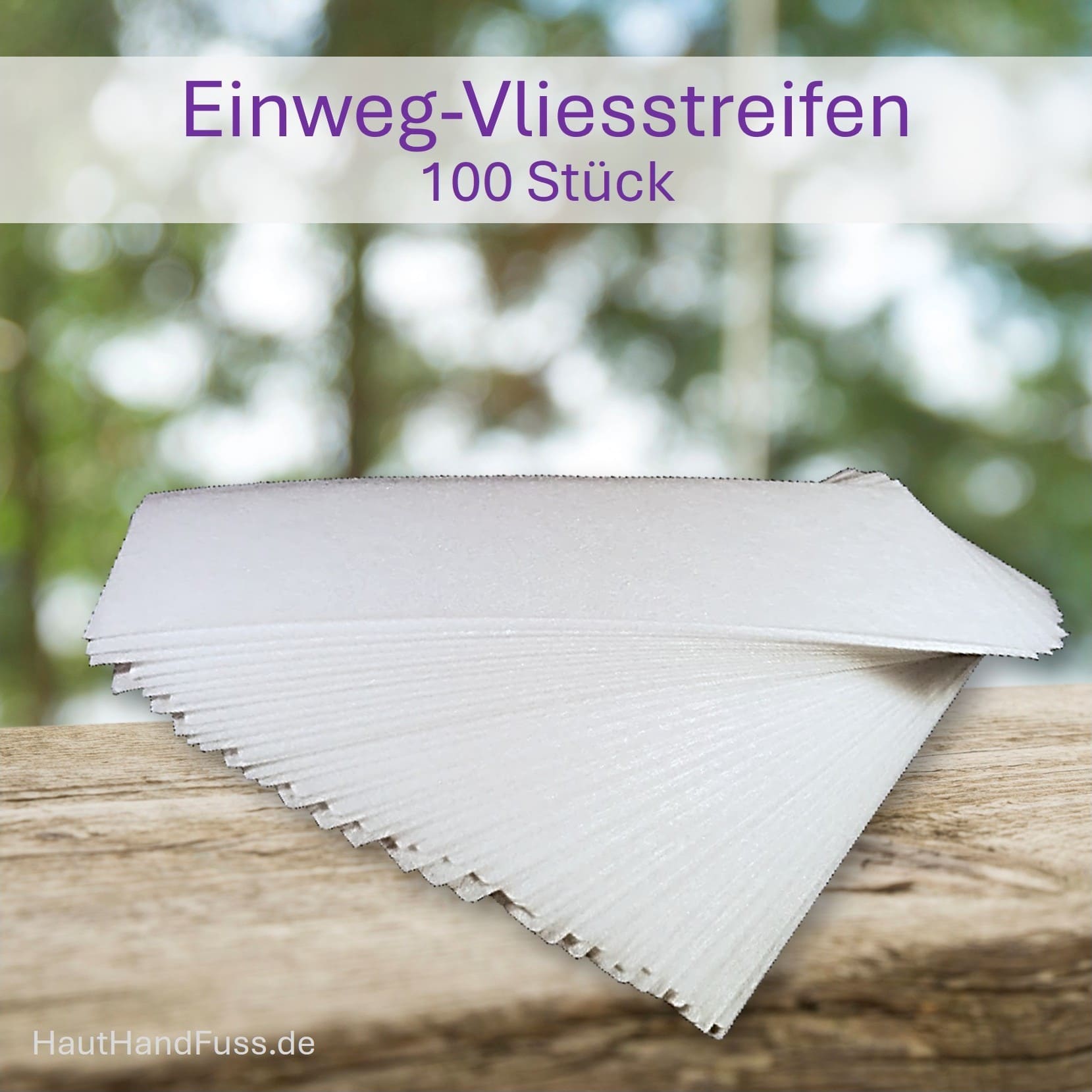 Vliesstreifen für Waxing oder Sugaring 100 Stück bei Hauthandfuss.de