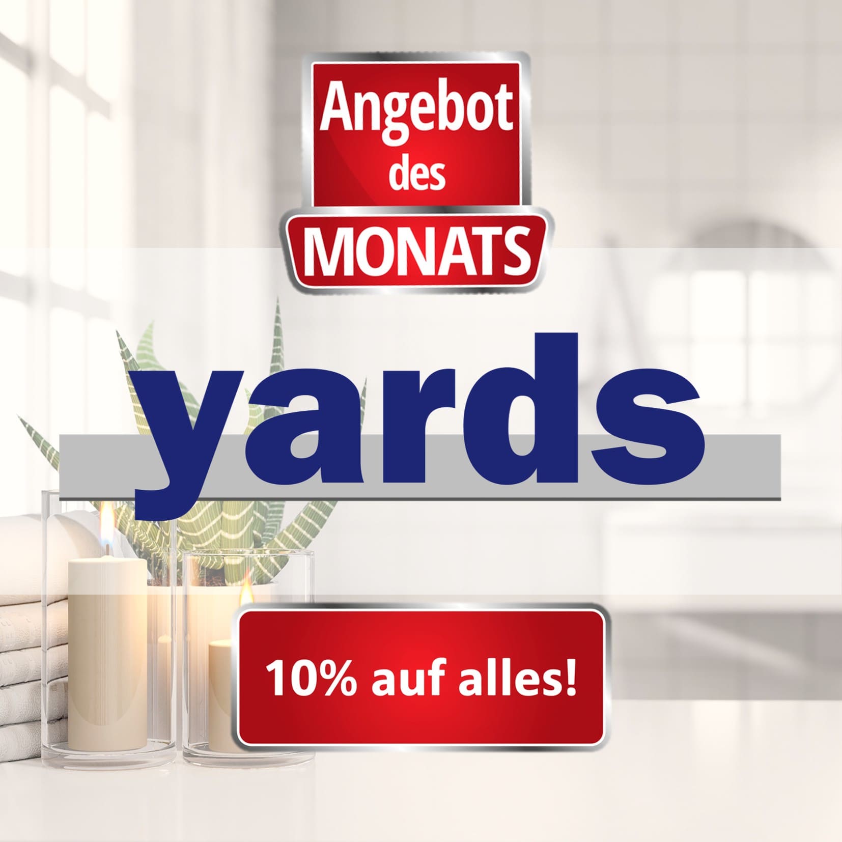 Angebot des Monats Februar 10% auf alle yards-Produkte bei HautHandFuss.de